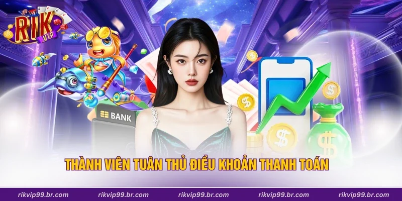 Thành viên tuân thủ điều khoản thanh toán